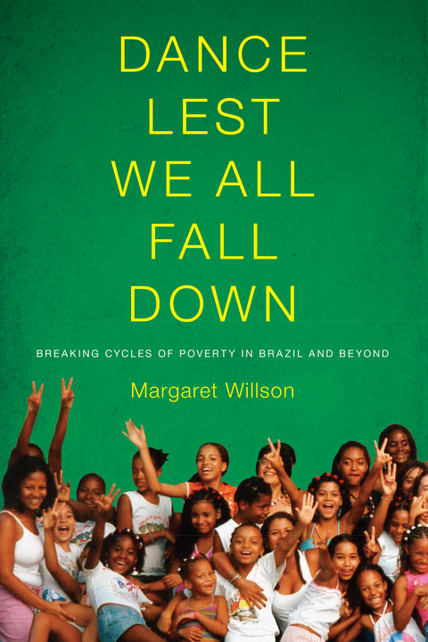 Dance Lest We All Fall Down - Margaret Willson