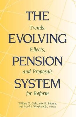 The Evolving Pension System - 