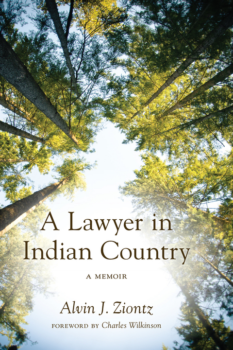 Lawyer in Indian Country -  Alvin J. Ziontz