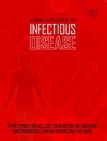 Case Studies in Infectious Disease - Peter Lydyard, Michael Cole, John Holton, Will Irving, Nino Porakishvili