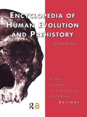 Encyclopedia of Human Evolution and Prehistory - 