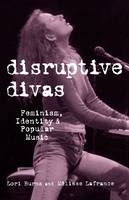 Disruptive Divas - Lori Burns, Melisse Lafrance