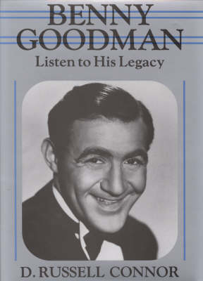 Benny Goodman - D. Russell Connor
