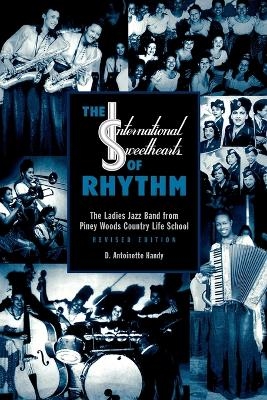 The International Sweethearts of Rhythm - Antoinette D. Handy