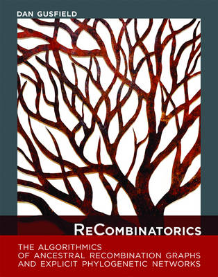 ReCombinatorics -  Dan Gusfield