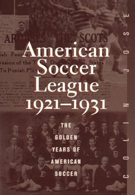 The American Soccer League - Colin Jose