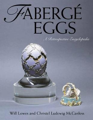 Fabergé Eggs - Will Lowes, Christel Ludewig McCanless