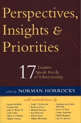 Perspectives, Insights, & Priorities - 