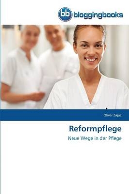 Reformpflege - Oliver Zajac