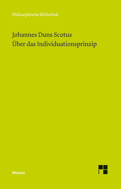 Über das Individuationsprinzip - Johannes Duns Scotus