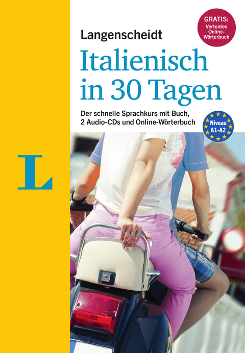 Langenscheidt Italienisch in 30 Tagen - Set mit Buch und 2 Audio-CDs - Bettina Müller-Renzoni