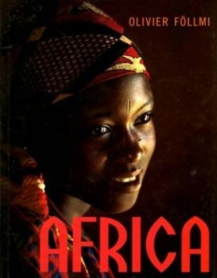 Africa - Olivier Follmi