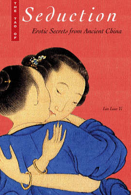 The Tao of Seduction - Lin Liao Yi