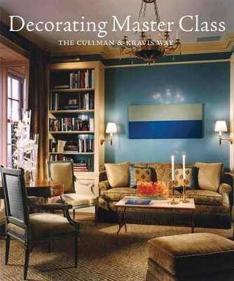Decorating Master Class - Ellie Cullman, Tracey Winn Pruzan