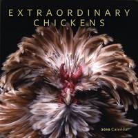 Extraordinary Chickens 2010 Cal. - Inc. Harry N. Abrams