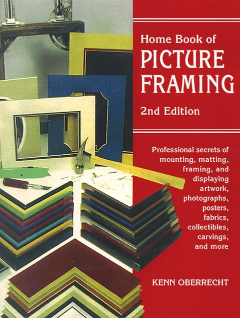 Home Book of Picture Framing -  Kenn Oberrecht