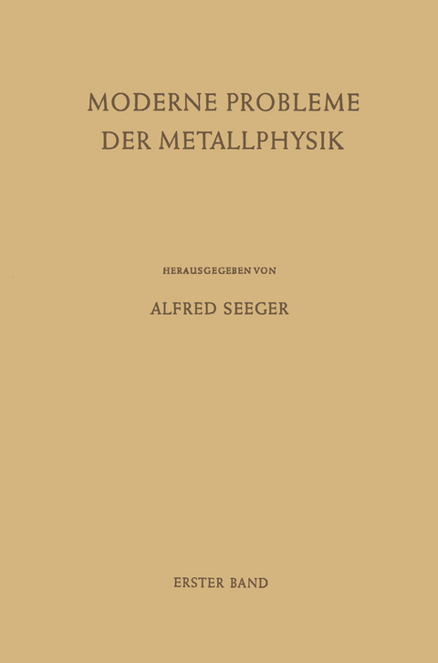 Fehlstellen, Plastizität, Strahlenschädigung und Elektronentheorie - 