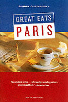 Great Eats in Paris - Sandra Gustafson