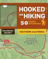 Hooked on Hiking: Southern California - Bart Wright, Tim Lohnes