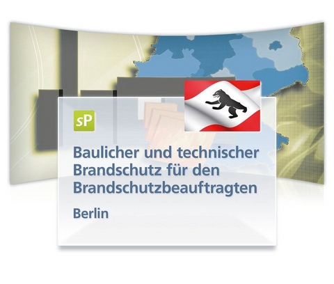 Baulicher und technischer Brandschutz (Berlin)