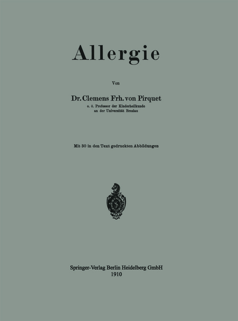 Allergie - Clemens Peter Pirquet von Cesenatico