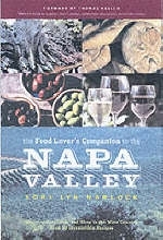 The Food Lover's Companion to the Napa Valley - Lori Lyn Narlock