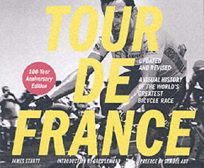 Tour De France, Tour De Force - James Startt