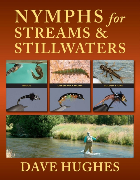 Nymphs for Streams & Stillwaters -  Dave Hughes