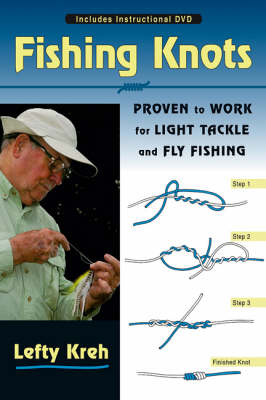 Fishing Knots - Lefty Kreh