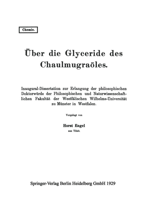 Über die Glyceride des Chaulmugraöles - Horst Engel