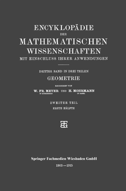 Geometrie - H. Mohrmann, W. Fr. Meyer