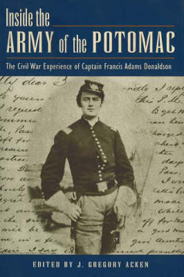 Inside the Army of the Potomac - J. Gregory Acken