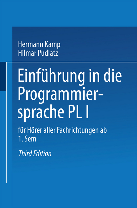 Einführung in die Programmiersprache PL/I - Hermann Kamp