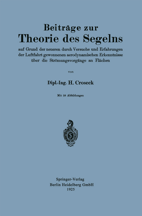 Beiträge zur Theorie des Segelns - Heinrich Croseck