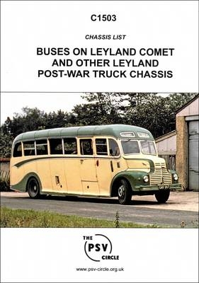 Chassis List of Buses on Leyland Comet and Other Leyland Post-War Truck Chassis -  The PSV Circle Publications Team