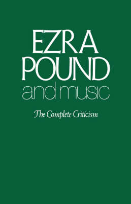 Ezra Pound and Music - Ezra Pound