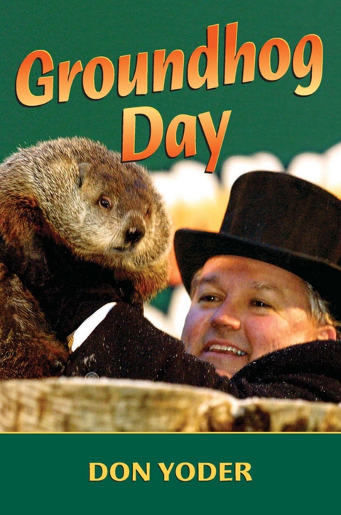 Groundhog Day -  Don Yoder