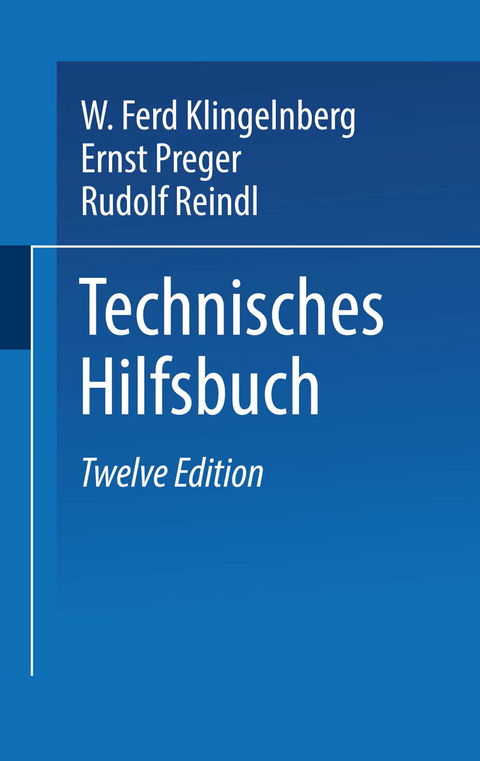 Klingelnberg Technisches Hilfsbuch - W. Ferd Klingelnberg, Ernst Preger, Rudolf Reindl