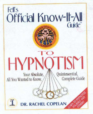 How to Hypnotize Yourself and Others - Rachel Copelan