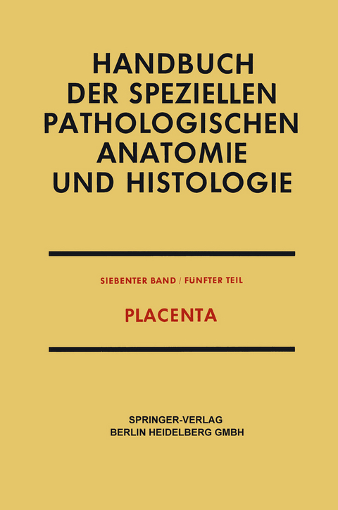 Placenta - Friedrich Henke, Otto Lubarsch, Fritz Strauss, Erwin Uehlinger