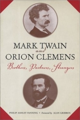 Mark Twain and Orion Clemens - Philip Ashley Fanning