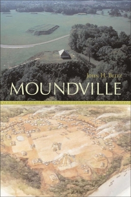 Moundville - John H. Blitz