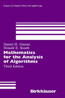 Mathematics for the Analysis of Algorithms - Daniel H. Greene, Donald E. Knuth