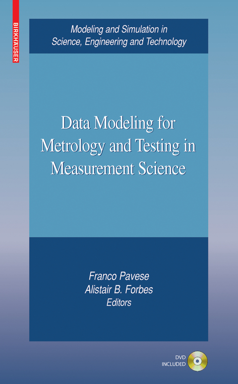 Data Modeling for Metrology and Testing in Measurement Science - 