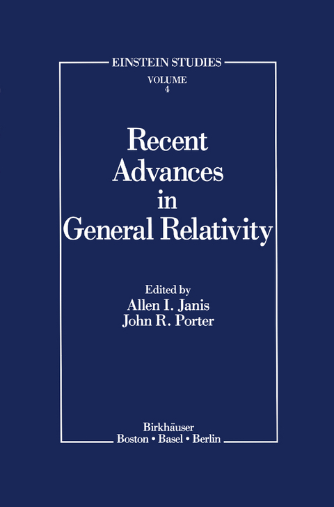 Recent Advances in General Relativity - 