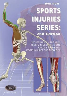 Sports Injuries Series Dv:Knee,Shldr,Foot,Ankle & Lwrleg-2E -  Primal Pictures