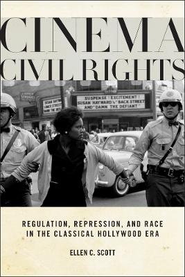 Cinema Civil Rights - Ellen C. Scott