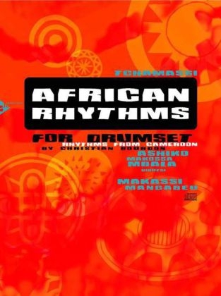 African Rhythms for Drumset, m. Audio-CD - Christian Bourdon