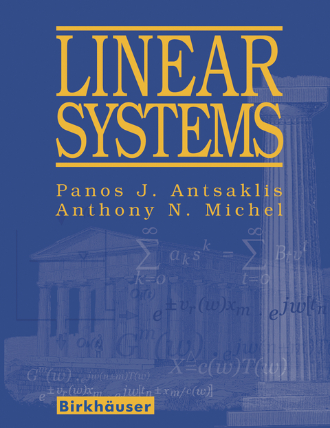 Linear Systems - Panos J. Antsaklis, Anthony N. Michel