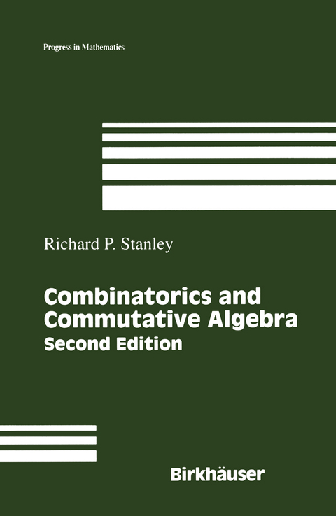 Combinatorics and Commutative Algebra - Richard P. Stanley